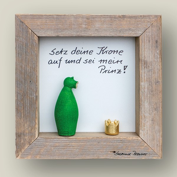 Setz deine Krone auf, sei …